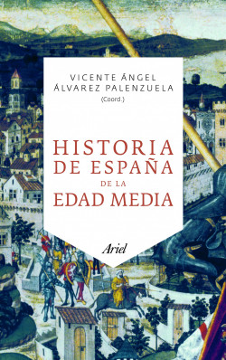 Historia de España de la Edad Media de Vicente Ángel Álvarez Palenzuela