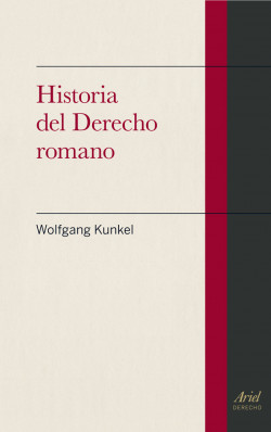 Historia del Derecho romano de Wolfgang Kunkel
