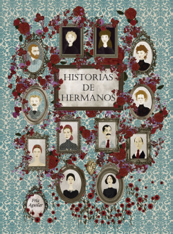 Historias de hermanos de Fría Aguilar