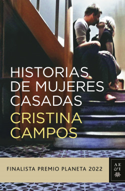 Historias de mujeres casadas de Cristina Campos