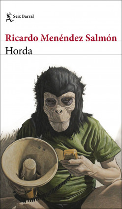 Horda de Ricardo Menéndez SalmónRicardo Menéndez Salmón