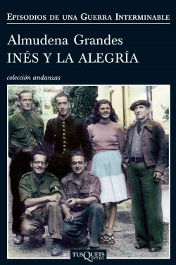 Inés y la alegría de Almudena Grandes