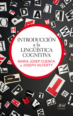 Introducción a la lingüística cognitiva de Maria Josep CuencaJoseph Hilferty