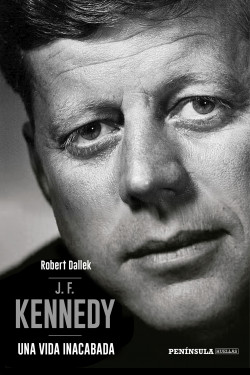 J.F. Kennedy de Robert Dallek
