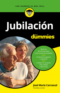 Jubilación para Dummies de José María Carrascal