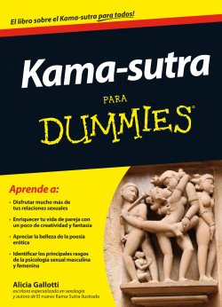 Kama-sutra para Dummies de Alicia Gallotti