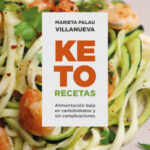 Keto recetas de Marieta Palau Villanueva