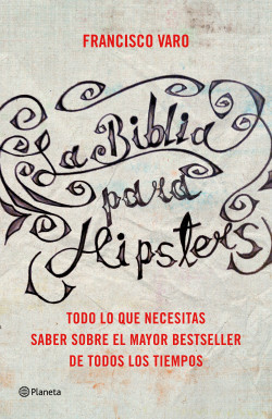 La Biblia para hipsters de