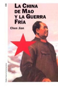 La China de Mao y la guerra fría de
