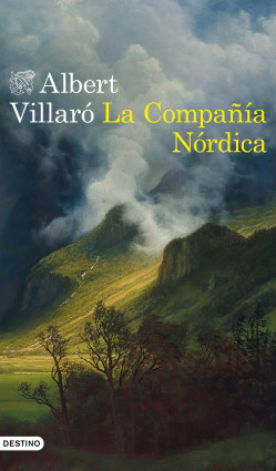 La Compañía Nórdica de Albert Villaró