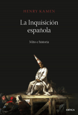 La Inquisición española de Henry Kamen