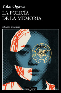 La Policía de la Memoria de Yoko OgawaYoko Ogawa