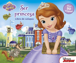 La Princesa Sofía. Libro de solapas de Disney