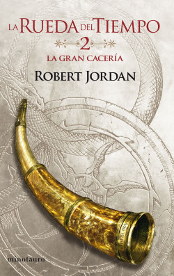 La Rueda del Tiempo nº 02/14 La Gran Cacería de Robert Jordan