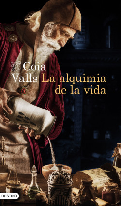 La alquimia de la vida de Coia Valls