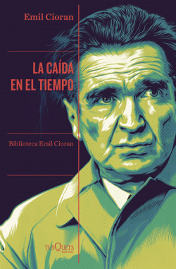 La caída en el tiempo de Emil Cioran