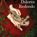 La cara norte del corazón de Dolores Redondo