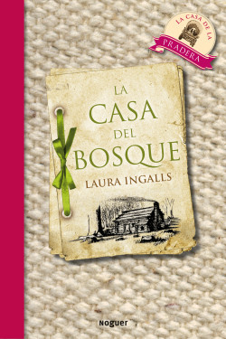 La casa del bosque de