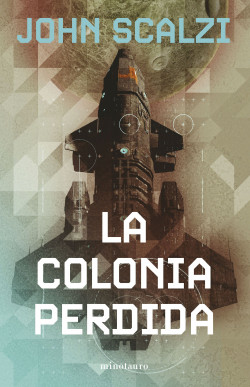 La colonia perdida nº 03/06 (NE) de John Scalzi