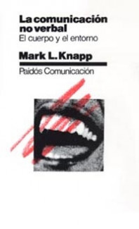La comunicación no verbal de Mark L. Knapp