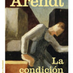 La condición humana de Hannah Arendt