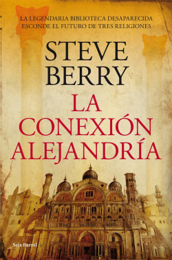 La conexión Alejandría de Steve BerrySteve Berry