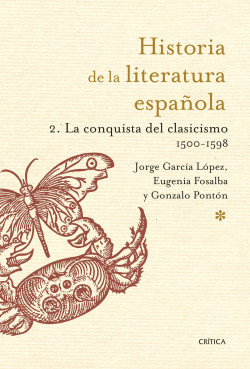 La conquista del clasicismo. 1500-1598 de Jorge García LópezGonzalo Pontón GijónEugenia Fosalba Vela