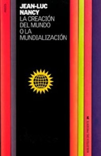 La creación del mundo o la mundialización de