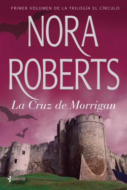 La cruz de Morrigan de Nora Roberts