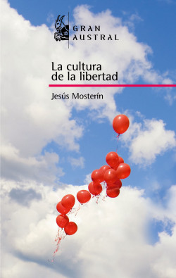 La cultura de la libertad de Jesús Mosterín