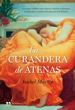 La curandera de Atenas de Isabel MartínIsabel Martín