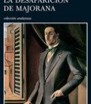 La desaparición de Majorana de Leonardo SciasciaLeonardo Sciascia