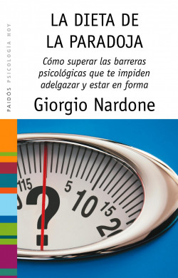 La dieta de la paradoja de Giorgio Nardone