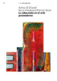 La educación en el arte posmoderno de Arthur Efland