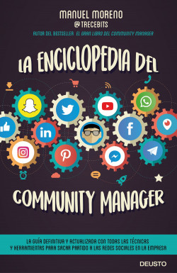 La enciclopedia del community manager de Manuel Moreno Molina