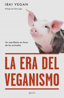 La era del veganismo de Ibai Vegan