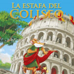 La estafa del Coliseo de Geronimo Stilton