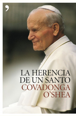 La herencia de un santo de Covadonga O’Shea