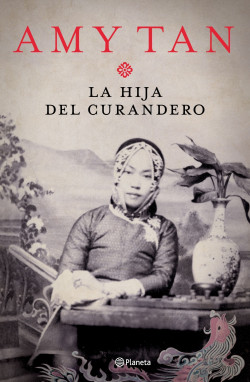 La hija del curandero de Amy TanAmy Tan