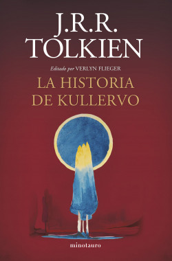La historia de Kullervo (NE) de J. R. R. Tolkien