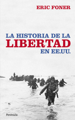 La historia de la libertad en EE.UU. de Eric Foner