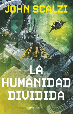 La humanidad dividida nº 05/06 (NE) de John Scalzi