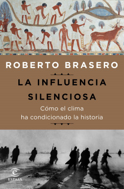 La influencia silenciosa. Cómo el clima ha condicionado la historia de Roberto Brasero