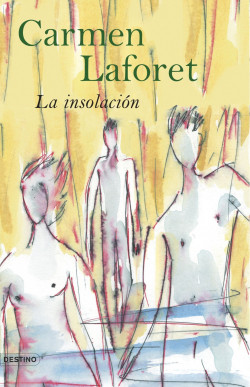 La insolación de Carmen LaforetCarmen Laforet