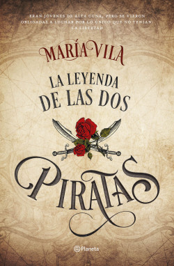 La leyenda de las dos piratas de María Vila