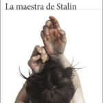 La maestra de Stalin de Cristina Cerrada
