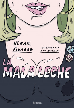 La mala leche de Henar ÁlvarezAna Müshell