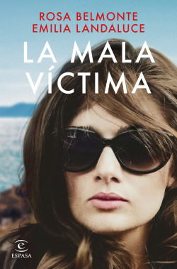 La mala víctima de Emilia LandaluceRosa Belmonte
