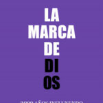 La marca de Dios de Leopoldo AbadíaToni Segarra