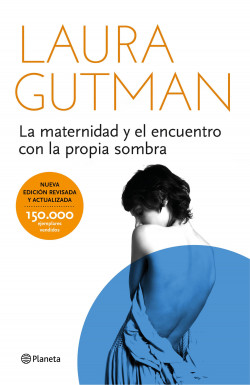 La maternidad y el encuentro con la propia sombra de Laura Gutman
